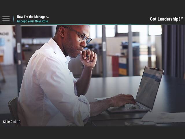 Got Leadership?® Now I’m the Manager…